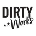 DIRTY WORKS